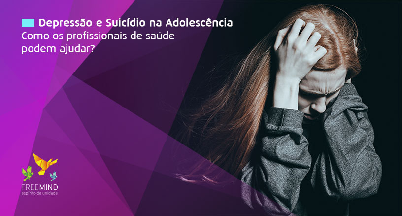 POST---Depressão-e-Suicídio-na-Adolescência