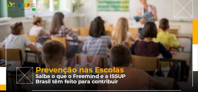 BLOG Prevenção nas Escolas_Freemind_Issup_Brasil