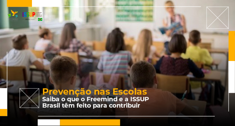 BLOG Prevenção nas Escolas_Freemind_Issup_Brasil