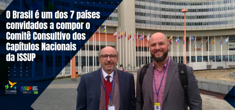 O Brasil faz parte do Comitê Consultivo dos Capítulos Nacionais da ISSUP