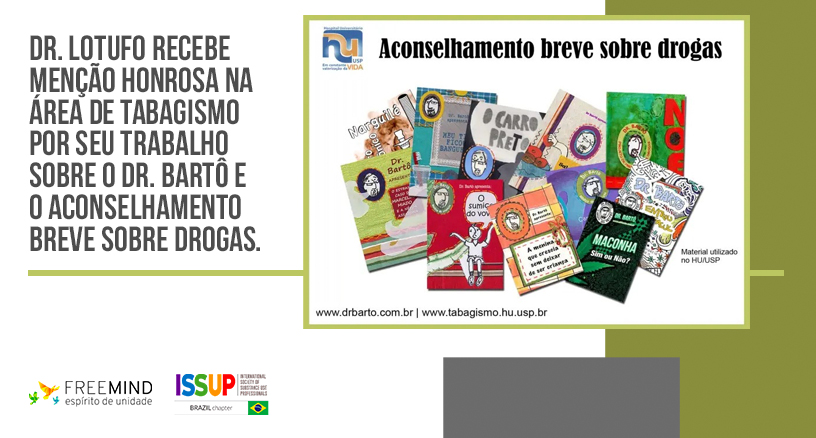 Dr. Lotufo recebe menção honrosa por seu trabalho sobre Aconselhamento Breve