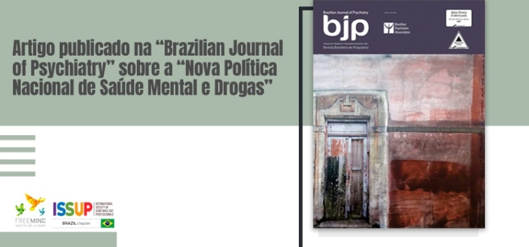 Artigo publicado na “Brazilian Journal of Psychiatry” sobre a “Nova Política Nacional de Saúde Mental e Drogas”