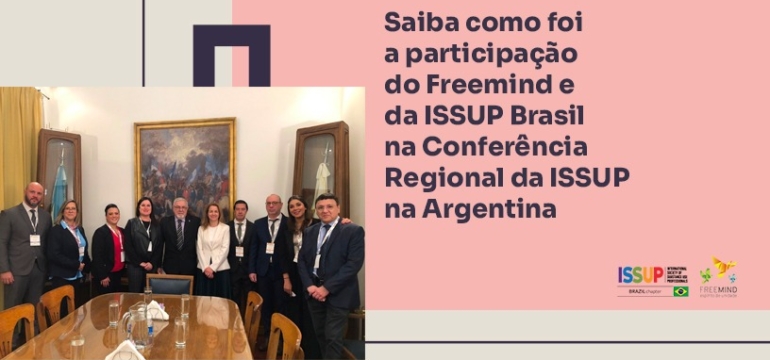 SAiba como foi a participação da ISSUP Brasil na Conferência da ISSUP em Buenos Aires