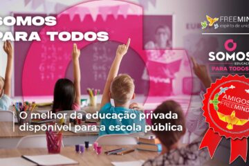 SOMOS EDUCAÇÃO, parceira e patrocinadora do Freemind, traz inovação e dedicação para transformar a educação pública brasileira