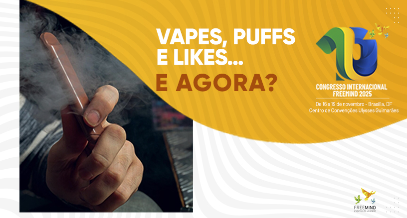 Conheça os riscos dos DEFs, o marketing agressivo das indústrias e o que fazer para proteger os jovens dessa epidemia silenciosa.