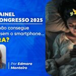 Painel do Congresso Freemind debate dependência digital infantil, impactos do smartphone e caminhos de cuidado e proteção.