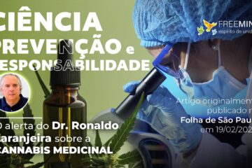 Cannabis medicinal tem pouca evidência e riscos relevantes. Entenda o alerta de Ronaldo Laranjeira.
