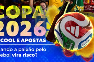 Durante a Copa do Mundo, o perigo nem sempre está no placar. Às vezes, está no copo, no celular e na tentativa de recuperar o que se perdeu. Prevenção também é jogo coletivo.