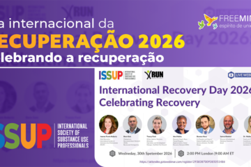Dia Internacional da Recuperação 2026 Celebrando a Recuperação.